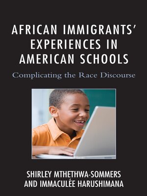 cover image of African Immigrants' Experiences in American Schools